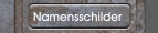 Namensschilder